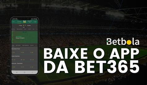 baixar bet365|baixar app da bet365.